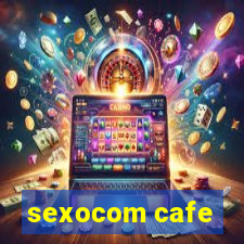 sexocom cafe